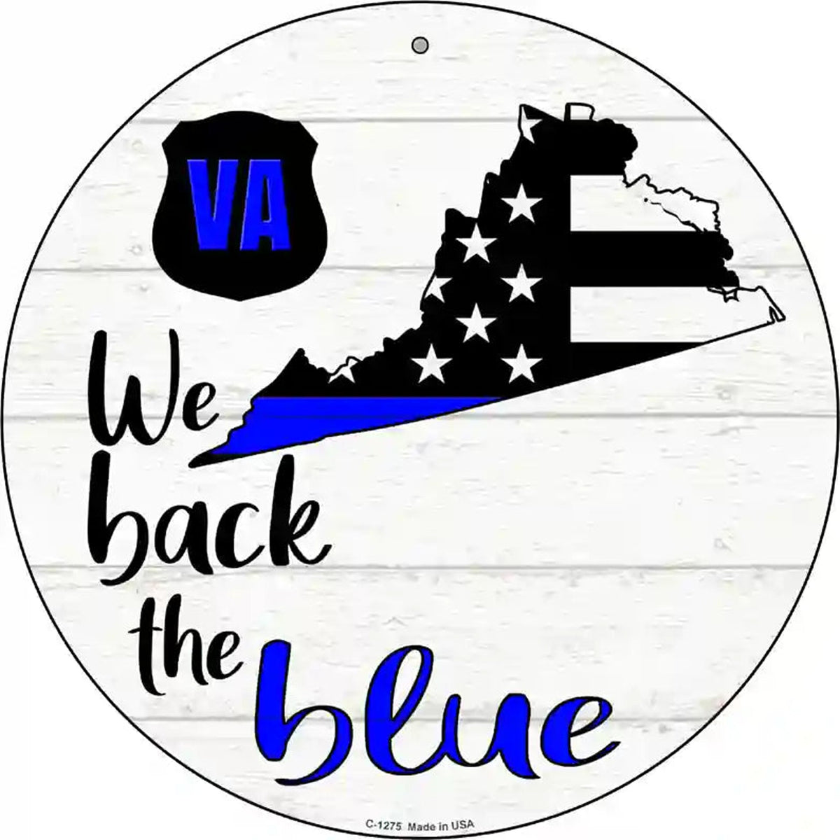 Virginia Back The Blue Novelty Circular Sign