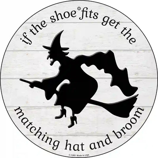 Matching Hat and Broom Witch Novelty Circular Sign