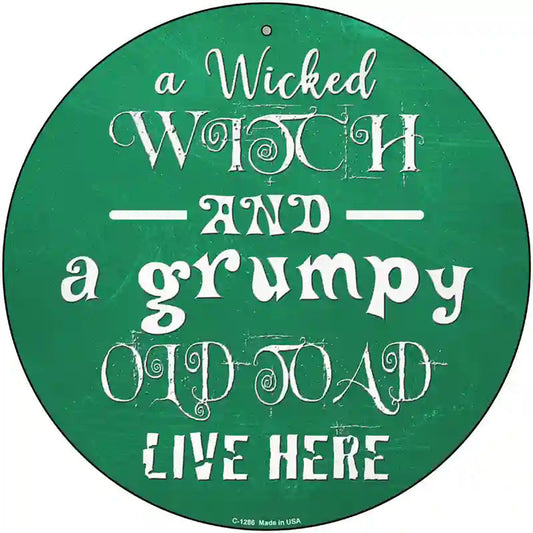 Wicked Witch and Grumpy Toad Novelty Circular Sign