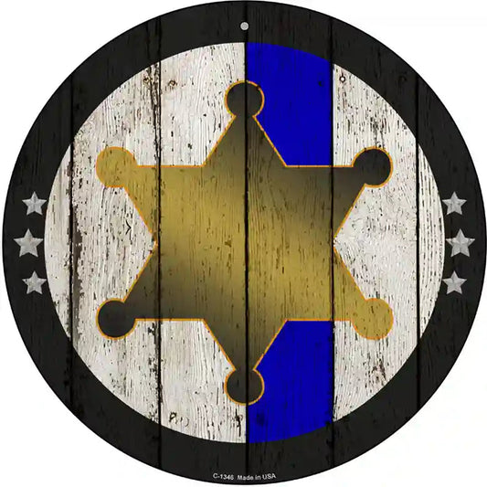 Sheriff Star Blue Line Novelty Metal Circular Sign