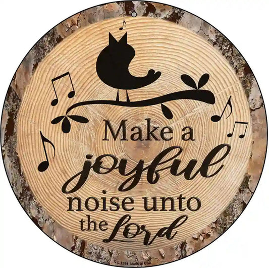 Joyful Noise Novelty Metal Circular Sign