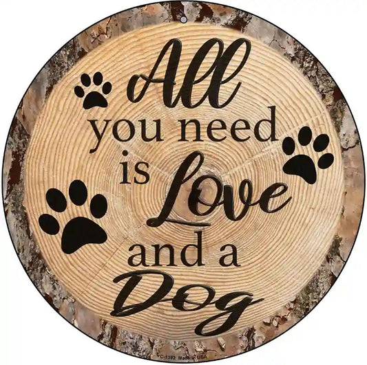 Love and a Dog Novelty Metal Circular Sign