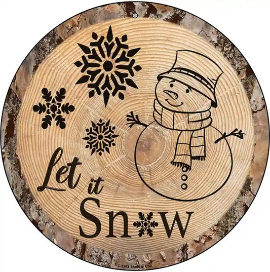 Let it Snow Novelty Metal Circular Sign