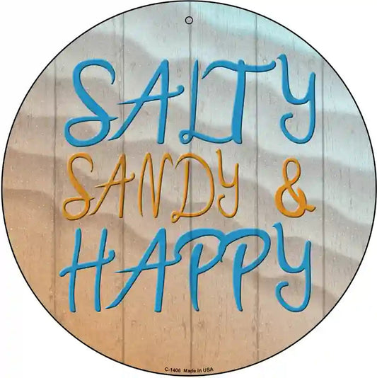 Salty Sandy and Happy Novelty Metal Circular Sign