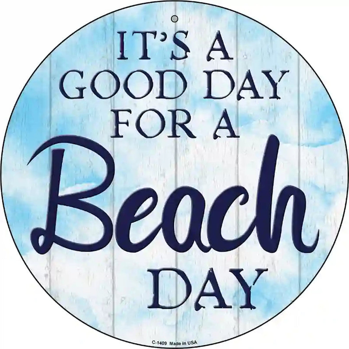 Beach Day Novelty Metal Circular Sign