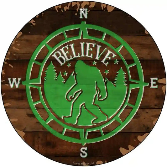 Sasquatch Compass Believe Novelty Metal Circular Sign