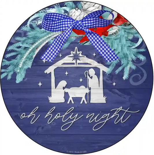 Oh Holy Night Manger Novelty Metal Circle Sign