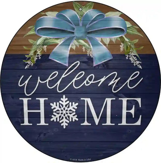 Welcome Home Snowflake Novelty Metal Circle Sign