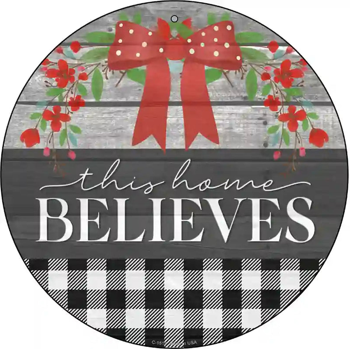 This Home Believes Plaid Novelty Metal Circle Sign