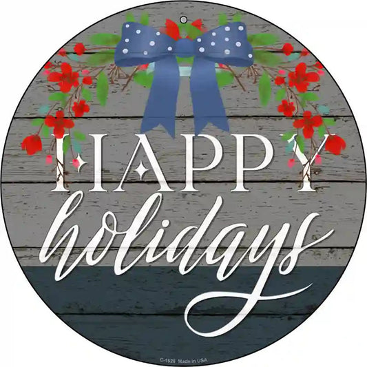 Happy Holidays Bow Novelty Metal Circle Sign
