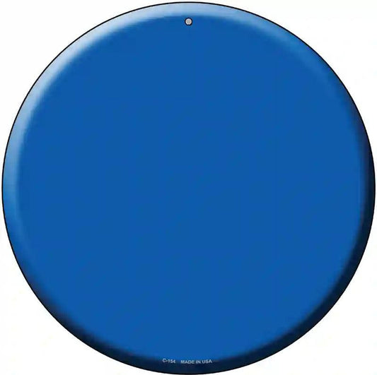 Blue Novelty Metal Circular Sign
