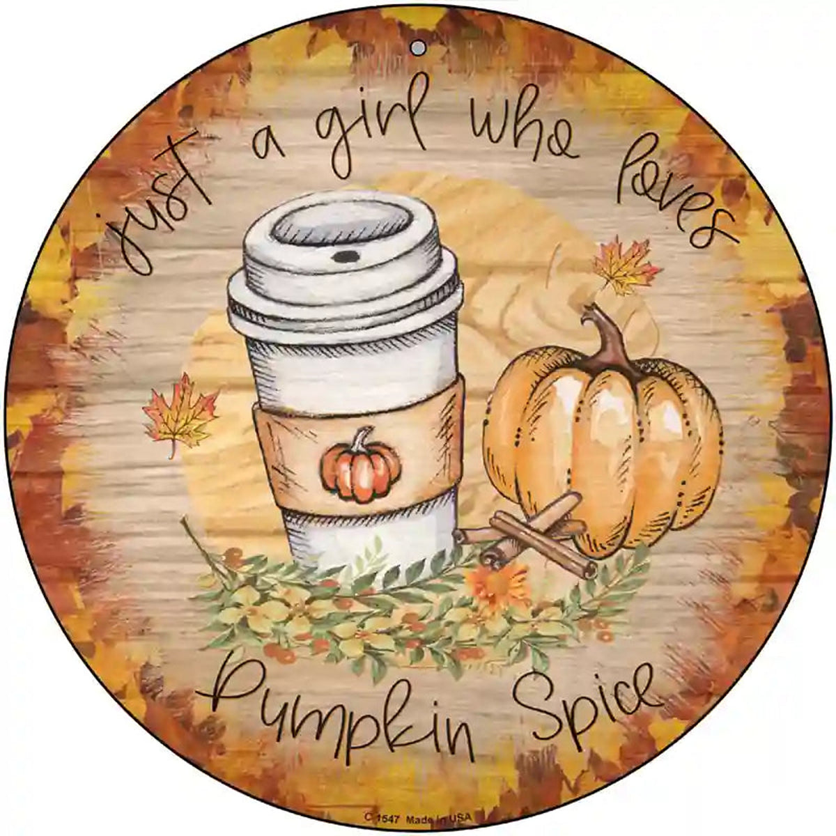 Pumpkin and Latte Novelty Metal Circle Sign