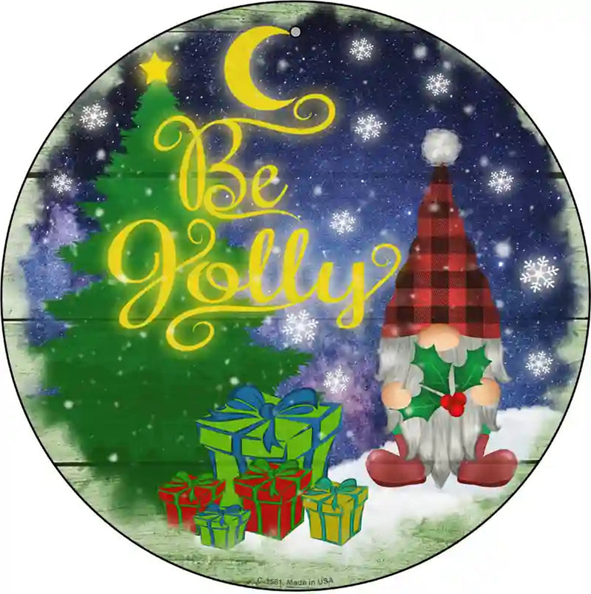 Be Jolly Gnome Novelty Metal Circle Sign