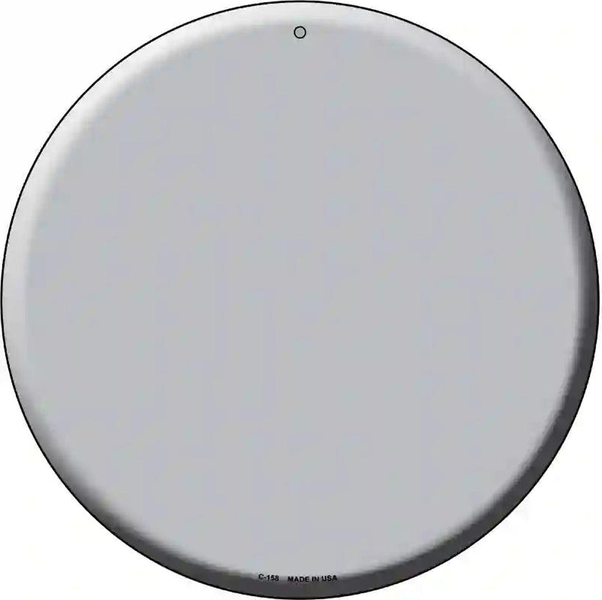 Gray Novelty Metal Circular Sign