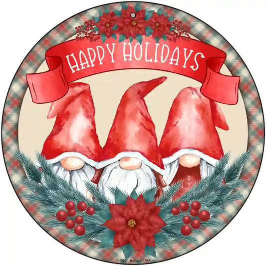 Happy Holidays Gnomes Novelty Metal Circle Sign