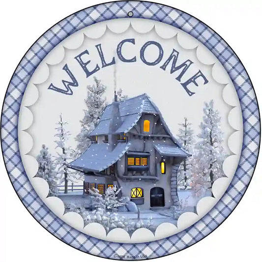 Welcome Snowy House Novelty Metal Circle Sign