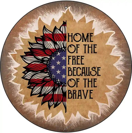 USA Flag Sunflower Home of the Free Novelty Metal Circle Sign