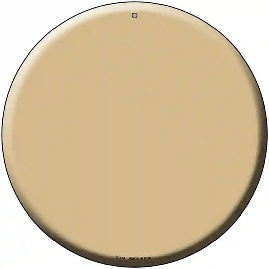 Gold Novelty Metal Circular Sign