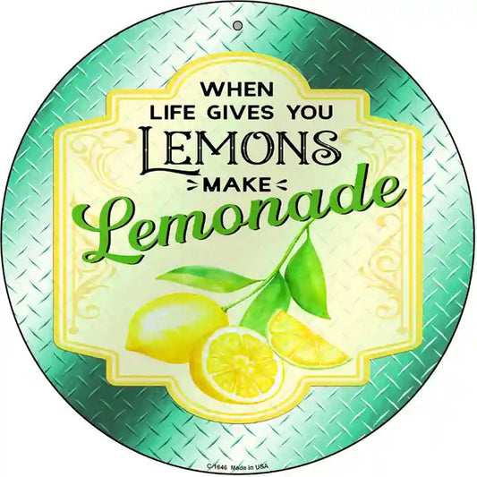 Make Lemonade Aqua Novelty Metal Circle Sign