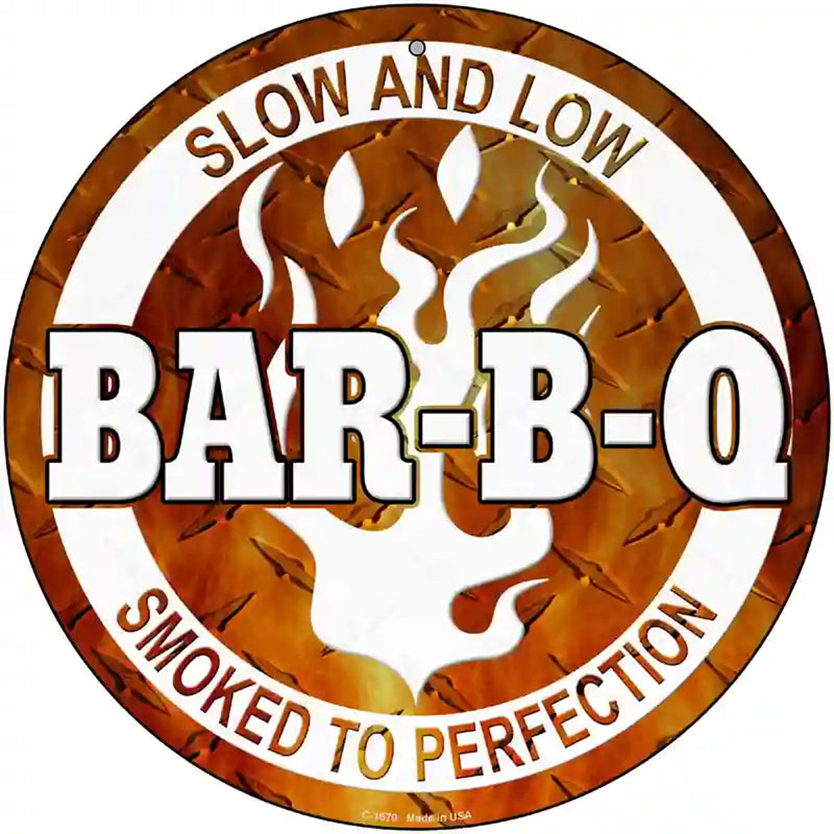 Slow And Low BBQ Novelty Metal Circular Sign