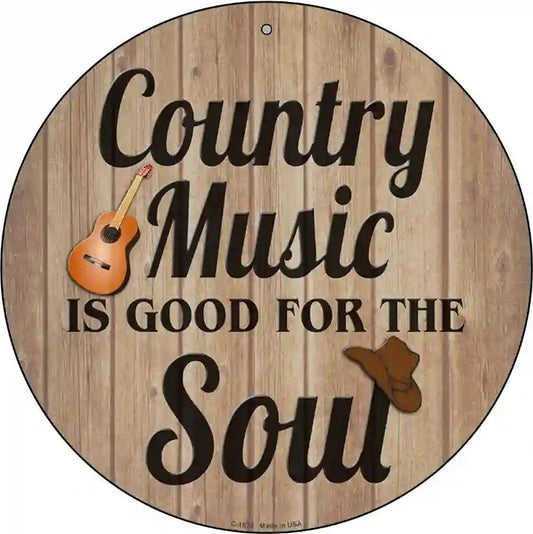 Country Music Soul Novelty Metal Circular Sign