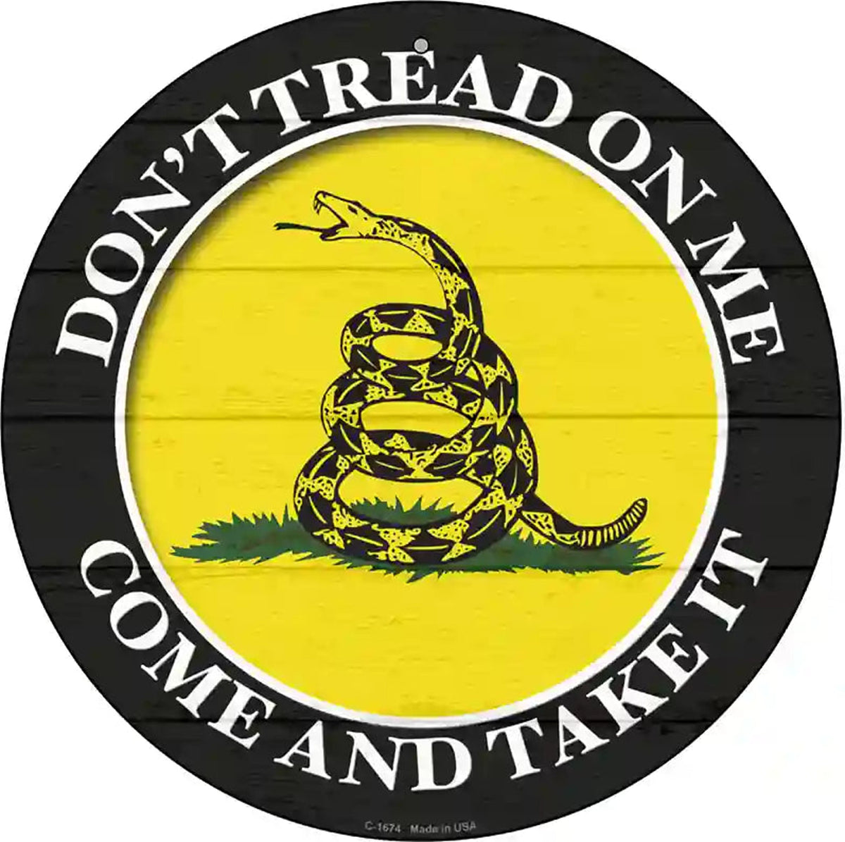 Come And Take It Gadsden Novelty Metal Circular Sign