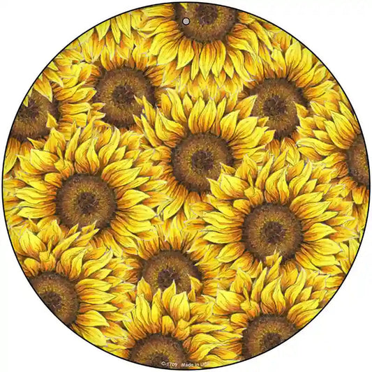 Sunflowers Filled Novelty Metal Circle Sign