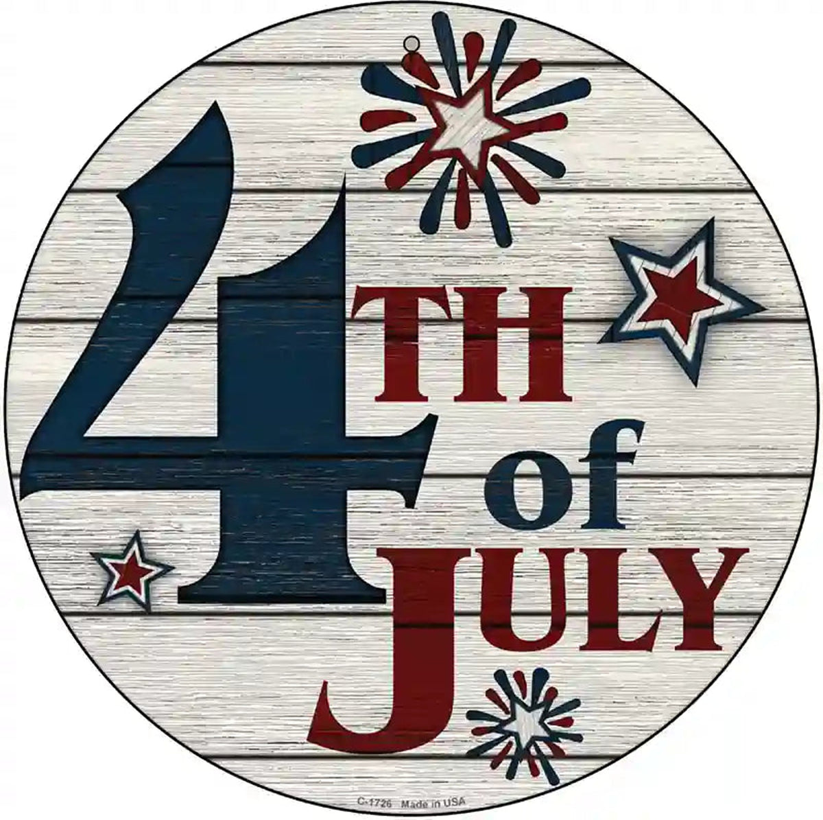 4th Of July White Wood Novelty Metal Circle Sign