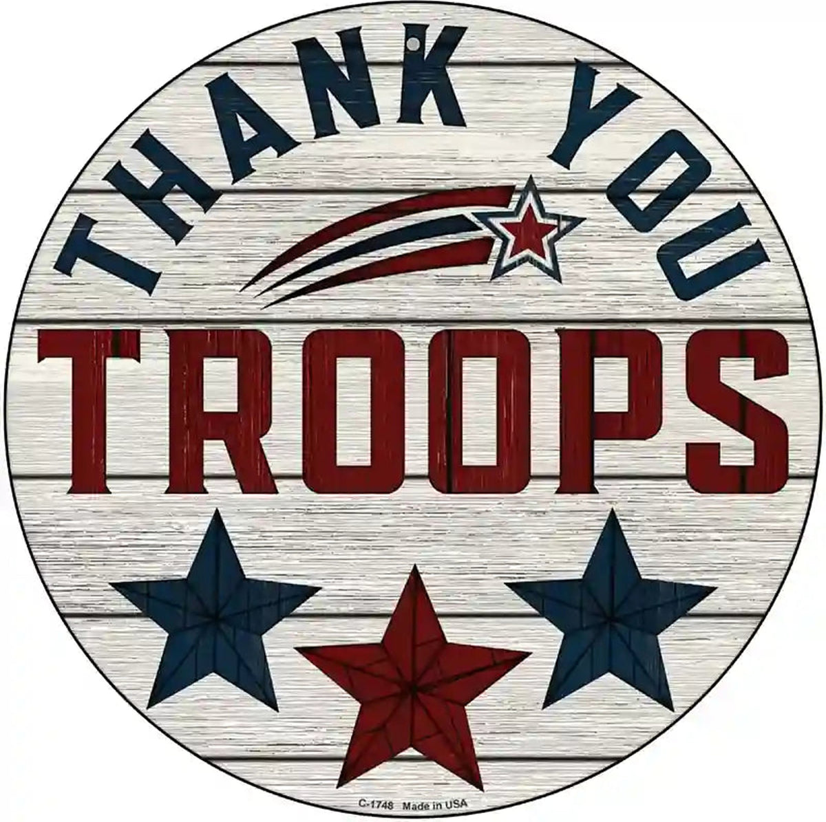 Thank You Troops Stars Novelty Metal Circle Sign