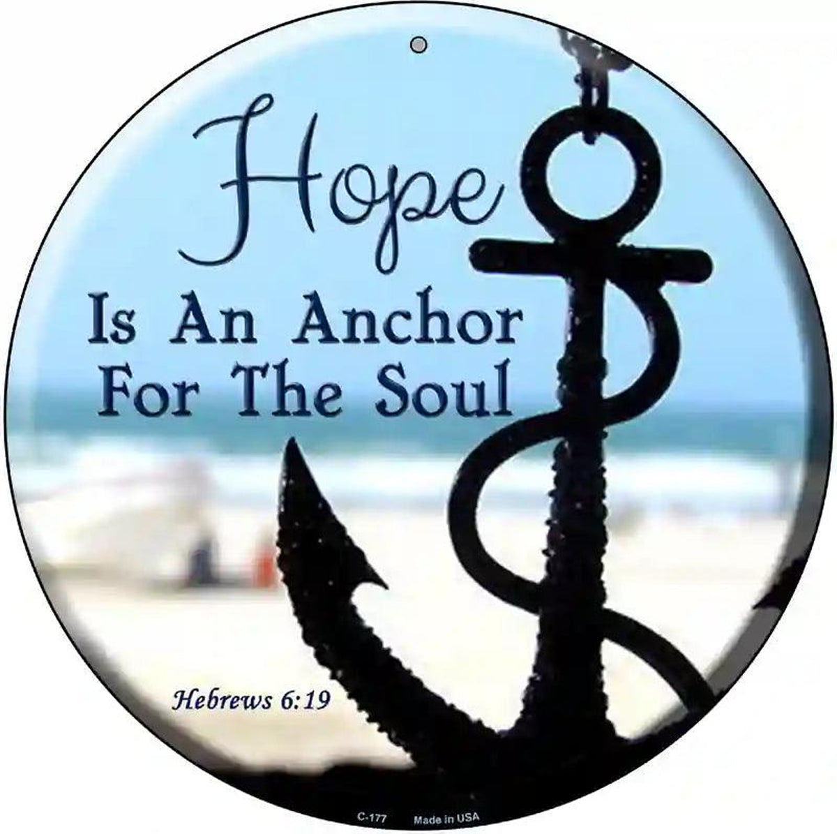 Hope Anchor For Soul Novelty Metal Circular Sign