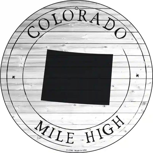 Colorado Mile High Novelty Metal Circle Sign
