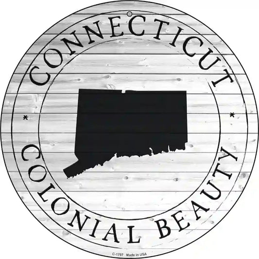 Connecticut Colonial Beauty Novelty Metal Circle Sign