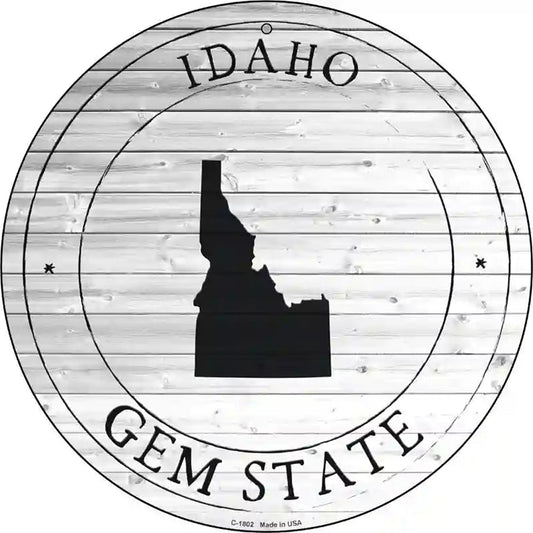 Idaho Gem State Novelty Metal Circle Sign