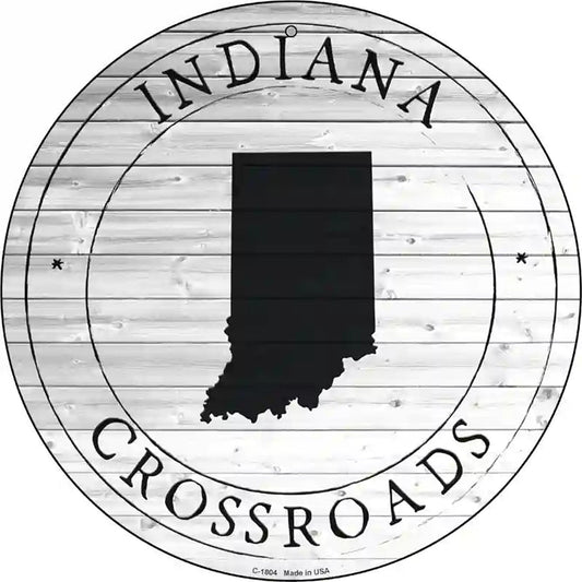 Indiana Crossroads Novelty Metal Circle Sign