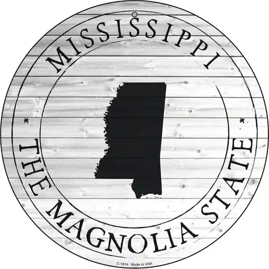 Mississippi Magnolia State Novelty Metal Circle Sign