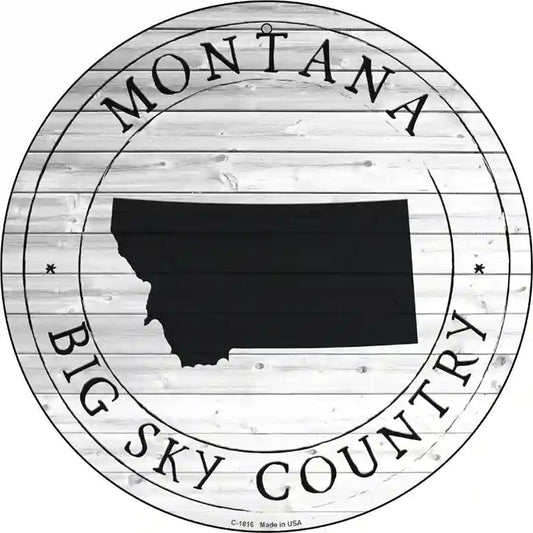 Montana Big Sky Country Novelty Metal Circle Sign