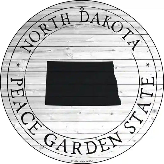 North Dakota Peace Garden State Novelty Metal Circle Sign