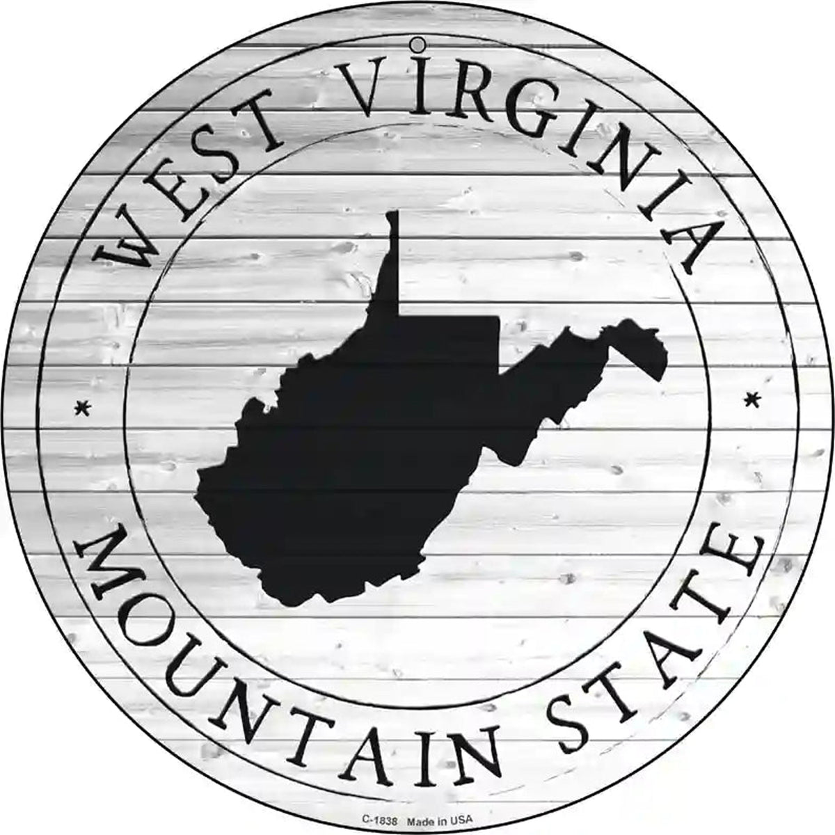 West Virginia Mountain State Wholeslae Novelty Metal Circle Sign