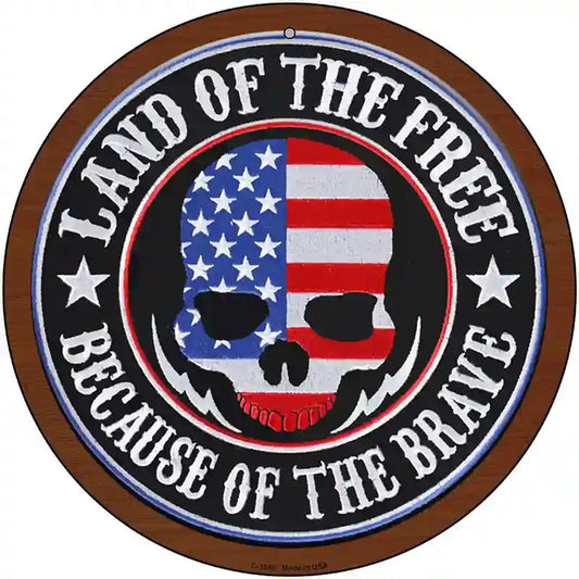 Land Of The Free American Skull Novelty Metal Circle Sign