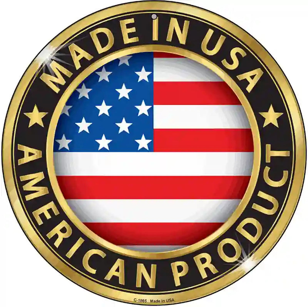 American Product Novelty Metal Circle Sign