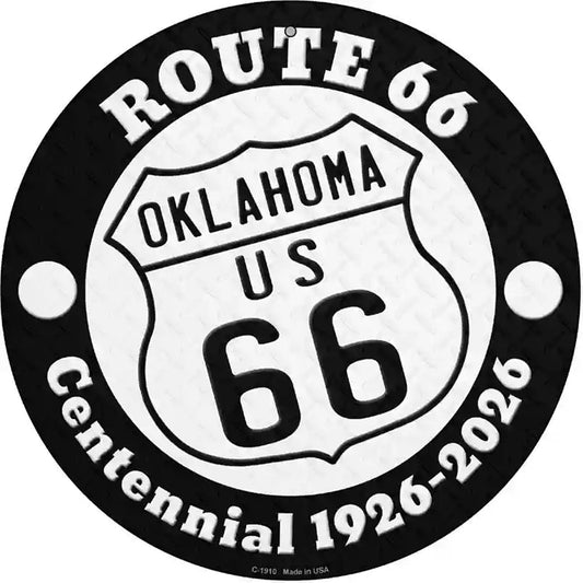 Oklahoma Route 66 Centennial Novelty Metal Circle Sign