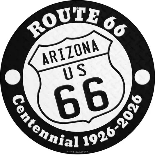 Arizona Route 66 Centennial Novelty Metal Circle Sign