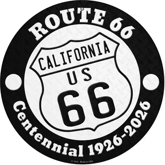California Route 66 Centennial Novelty Metal Circle Sign