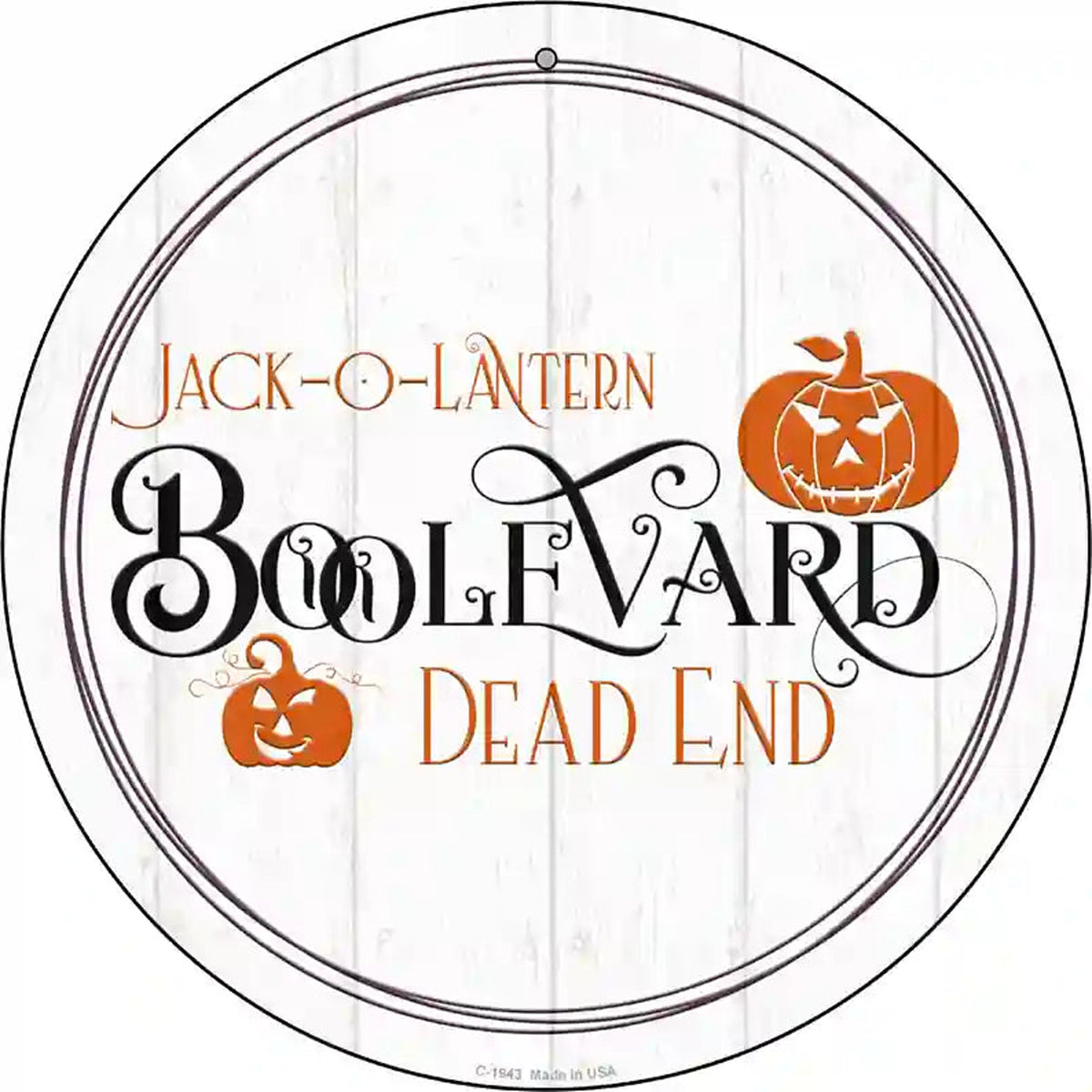 Jack O Lantern Boolevard Novelty Metal Circle Sign