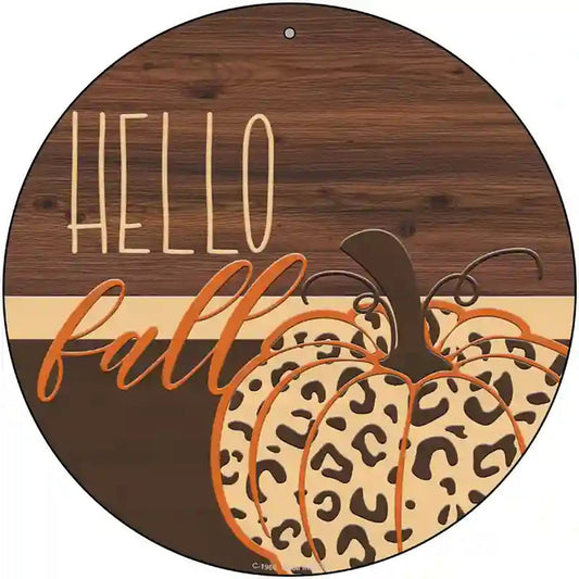 Hello Fall Pumpkin Novelty Metal Circle Sign