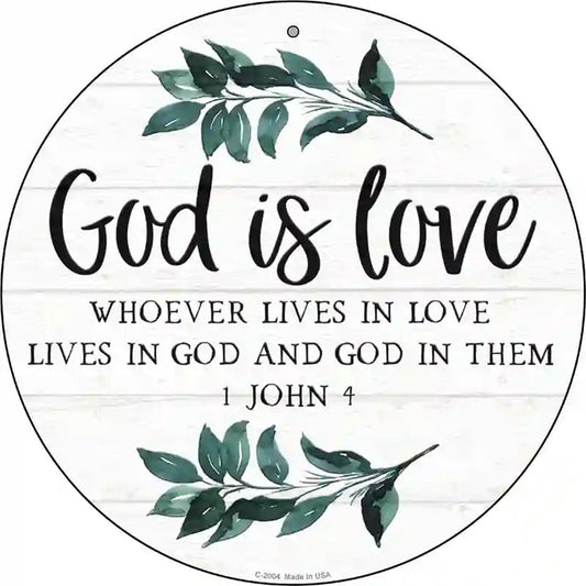 God is Love Novelty Metal Circle Sign