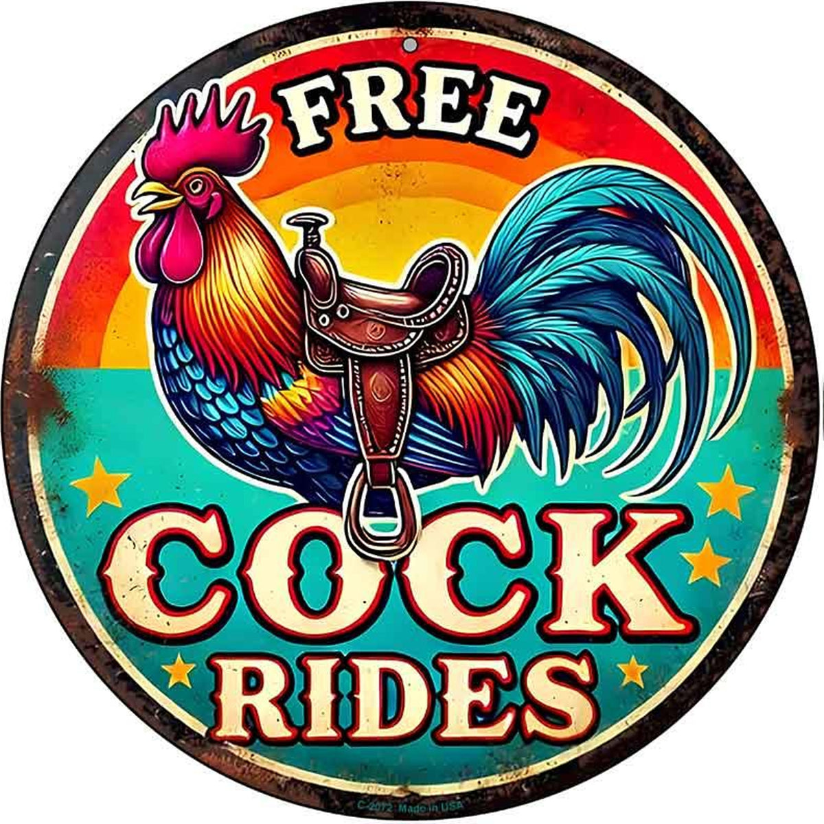 Free Cock Rides Novelty Metal Circular Sign