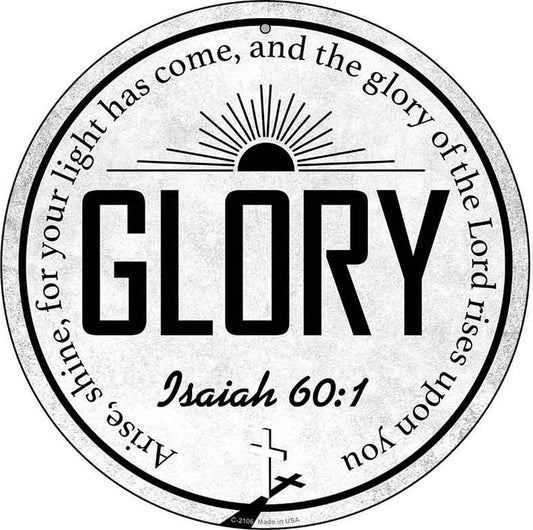 Glory Bible Verse Novelty Metal Circular Sign