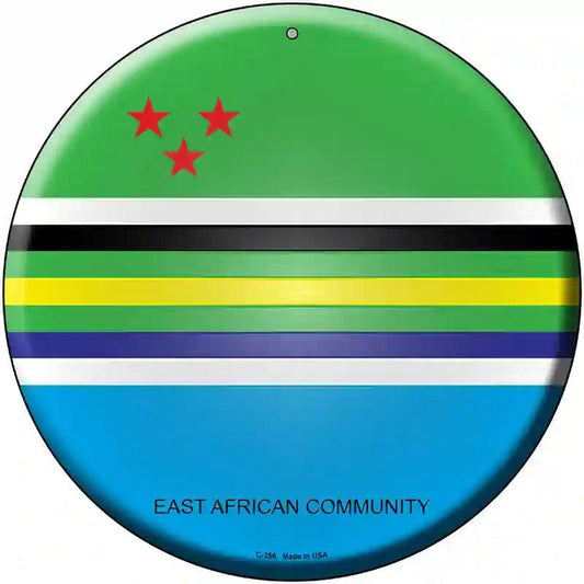 East African Community Country Novelty Metal Circular Sign