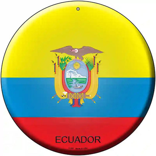 Ecuador Country Novelty Metal Circular Sign